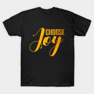 Choose joy T-Shirt